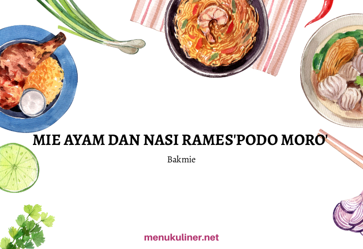 Mie Ayam Sudi Moro: The Morning Delight That Warms Cilacap's Soul